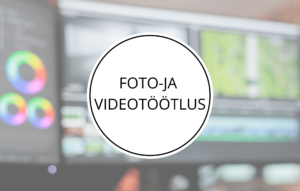 Foto-ja videotöötlus