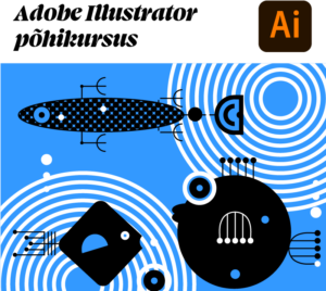 Adobe Illustrator põhikursus